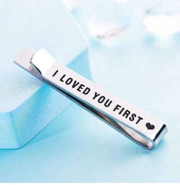 Father of The Bride Tie Clip - I loved You First