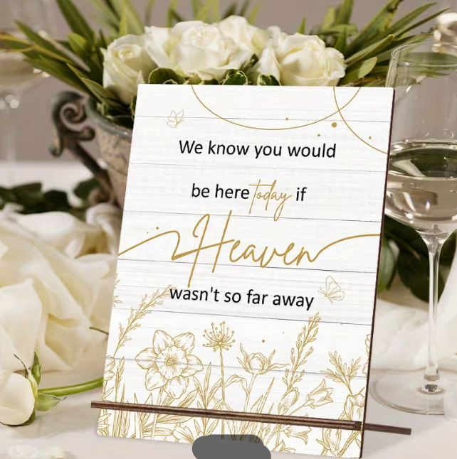 In Loving Memory Wedding Sign