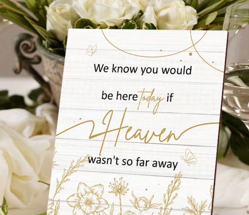 In Loving Memory Wedding Sign