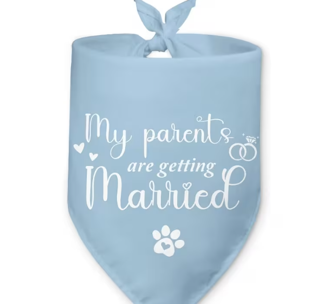 My Parents Are Getting Married She Said Yes Dog Bandana blue